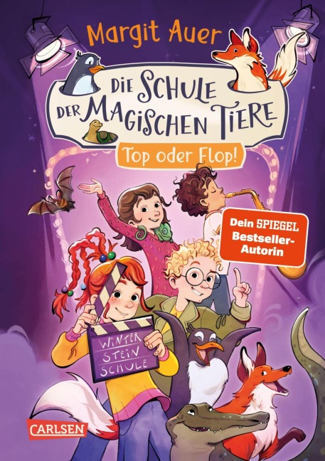Die Schule der magischen Tiere 5: Top oder Flop! - Margit Auer