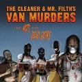 The Hots for dead Goths - The & Filths van Murders CLeaner