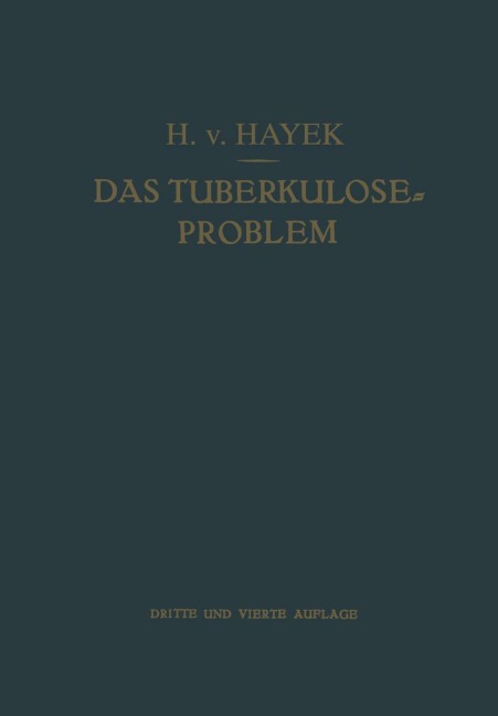 Das Tuberkulose-Problem - Hermann Von Hayek