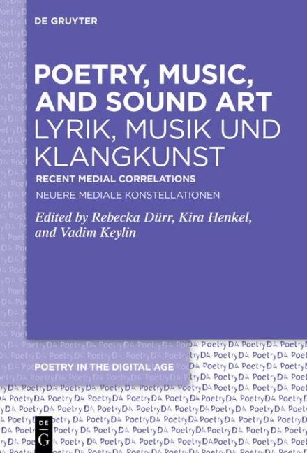 Poetry, Music, and Sound Art / Lyrik, Musik und Klangkunst - 