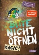 Bitte nicht öffnen 5: Magic! - Charlotte Habersack