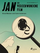 Cover-Bild zum Titel 'Der verschwundene Film' von 'Carlo Andersen, Knud Meister'