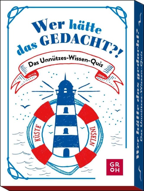 Wer hätte das gedacht?! Das Unnützes-Wissen-Quiz Küste und Inseln - Bärbel Wolfmeier