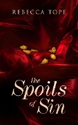 Cover-Bild zum Titel 'Spoils of Sin' von 'Rebecca Tope'