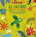 Cover-Bild zum Titel 'Le Colibri Chante Et Danse' von 'Grupo Cántaro'