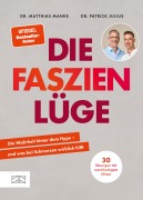 Cover-Bild zum Titel 'Die Faszienlüge' von 'Matthias Manke, Patrick Julius'