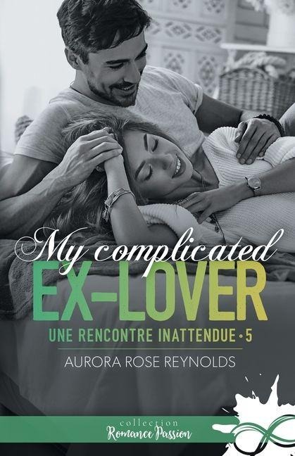 My complicated ex-lover - Aurora Rose Reynolds