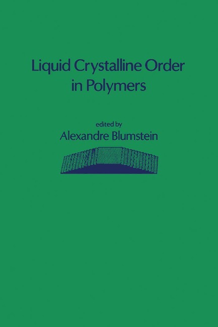 Liquid Crystalline Order in Polymers - 