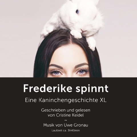 Frederike spinnt - Cristine Keidel