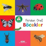 Cover-Bild zum Titel 'Minik Kitaplarim - Böcekler' von 'Feridun Oral'