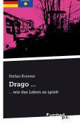 Cover-Bild zum Titel 'Drago ...' von 'Stefan Kremer'