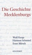 Cover-Bild zum Titel 'Die Geschichte Mecklenburgs' von ''