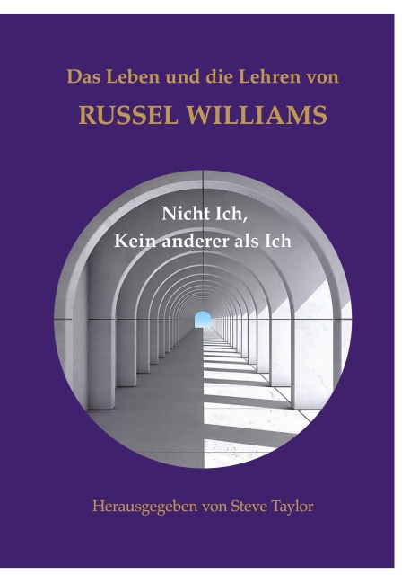 Das Leben und die Lehren von Russel Williams - Russel Williams