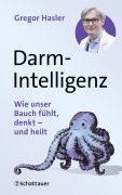 Cover-Bild zum Titel 'Darm-Intelligenz' von 'Gregor Hasler'