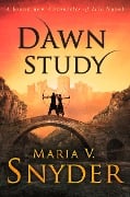 Cover-Bild zum Titel 'Dawn Study' von 'Maria V. Snyder'