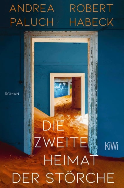 Die zweite Heimat der Störche - Robert Habeck, Andrea Paluch