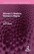 Women's Welfare, Women's Rights - 