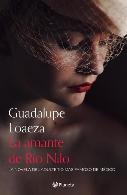 La Amante de Río Nilo - Guadalupe Loaeza