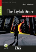 The Eigth Sister. Buch + Audio-CD - Victoria Heward