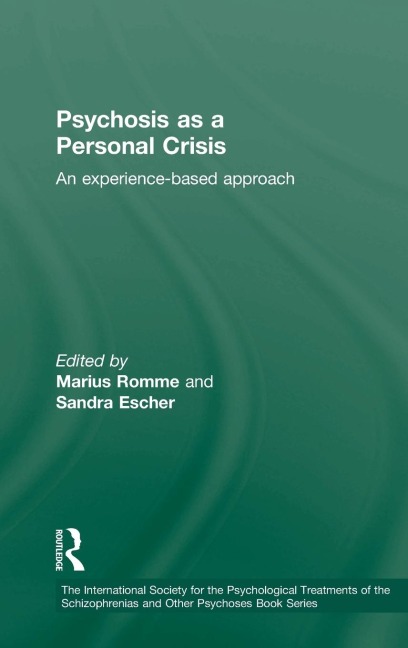 Psychosis as a Personal Crisis - 