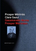 Cover-Bild zum Titel 'Gesammelte Werke Prosper Mérimées' von 'Prosper Mérimée, Clara Gazul'