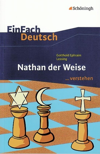 Nathan der Weise. EinFach Deutsch ...verstehen - Gotthold Ephraim Lessing, Alexandra Wölke