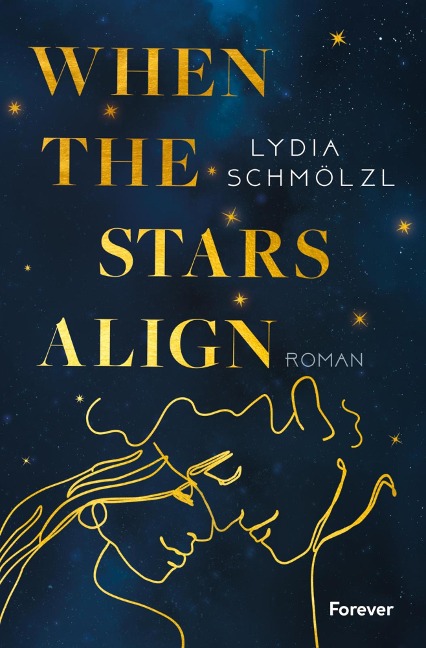 When the Stars Align - Lydia Schmölzl