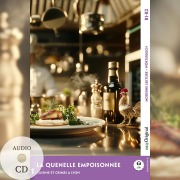 Cover-Bild zum Titel 'La Quenelle empoisonnée - Französische Krimi-Lektüre B1-B2 (+ Audio-CD)' von 'Louise Delaunay'