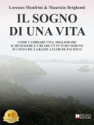 Cover-Bild zum Titel 'Il Sogno Di Una Vita' von 'Lorenzo Monfrini, Maurizio Brighenti'