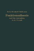 Funktionentheorie und ihre Anwendung in der Technik - Rudolf F. Rothe, Na Schottky, Noether, Na Weber, Ollendorff