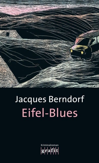 Eifel-Blues - Jacques Berndorf