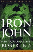 Cover-Bild zum Titel 'Iron John' von 'Robert Bly'