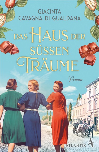 Das Haus der süßen Träume - Giacinta Cavagna di Gualdana