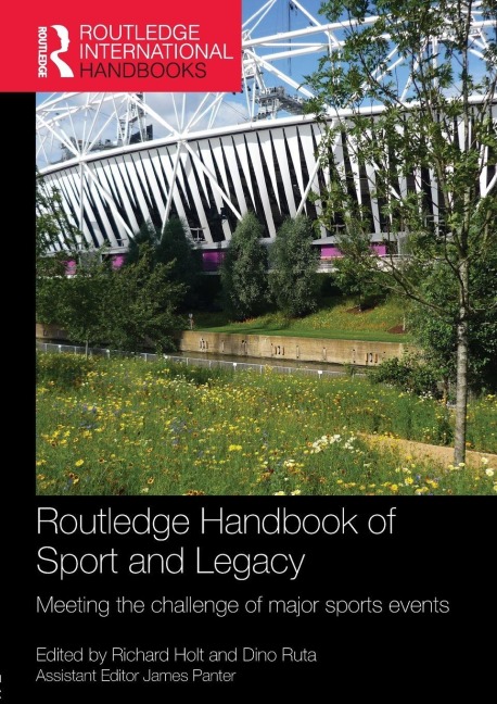 Routledge Handbook of Sport and Legacy - 
