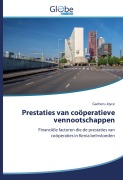 Cover-Bild zum Titel 'Prestaties van coöperatieve vennootschappen' von 'Gacheru Joyce'