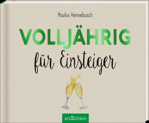 Volljährig für Einsteiger - Paulus Vennebusch