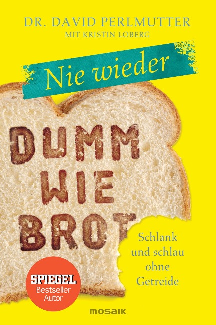 Nie wieder - Dumm wie Brot - David Perlmutter