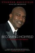 Cover-Bild zum Titel 'Becoming Holyfield' von 'Evander Holyfield'