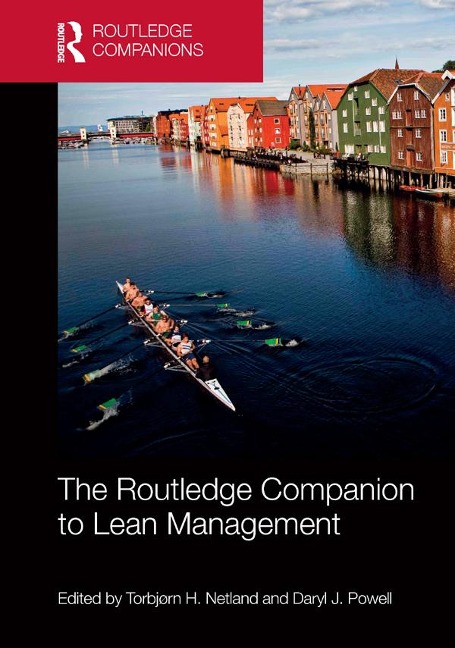 The Routledge Companion to Lean Management - 