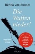 Cover-Bild zum Titel 'Die Waffen nieder!' von 'Bertha Von Suttner'