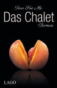 Cover-Bild zum Titel 'Das Chalet' von 'Tara Sue Me'