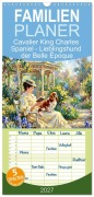 Cover-Bild zum Titel 'Familienplaner 2027 - Cavalier King Charles Spaniel - Lieblingshund der Belle Époque mit 5 Spalten (Wandkalender, 21 x 45 cm) CALVENDO' von 'Anja Frost'