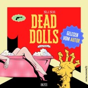 Cover-Bild zum Titel 'Dead Dolls' von 'Nils Noir'