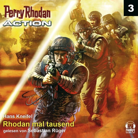 Perry Rhodan Action 03: Rhodan mal tausend - Hans Kneifel