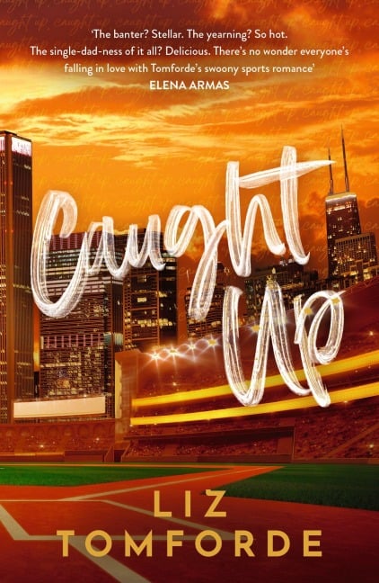 Caught Up - Liz Tomforde