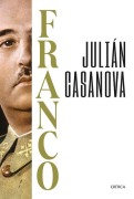 Cover-Bild zum Titel 'Franco (Biografía / A Biography)' von 'Julián Casanova'