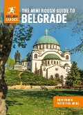 The Mini Rough Guide to Belgrade: Travel Guide with eBook - 