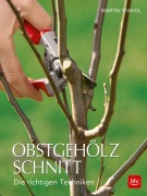 Cover-Bild zum Titel 'Obstgehölzschnitt' von 'Martin Stangl'