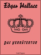 Cover-Bild zum Titel 'Das Verrätertor' von 'Edgar Wallace'