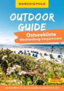 Cover-Bild zum Titel 'MARCO POLO OUTDOOR GUIDE Reiseführer Ostseeküste Mecklenburg-Vorpommern' von 'Christine Lendt'